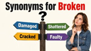 synonyms for broken