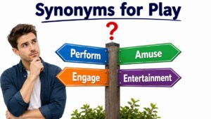 synonyms for play
