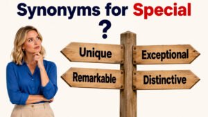 synonyms for special
