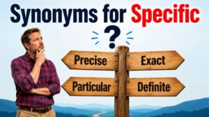 synonyms for specific