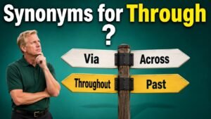 synonyms for through