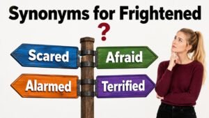 synonyms for frightened