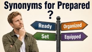 synonyms for prepared